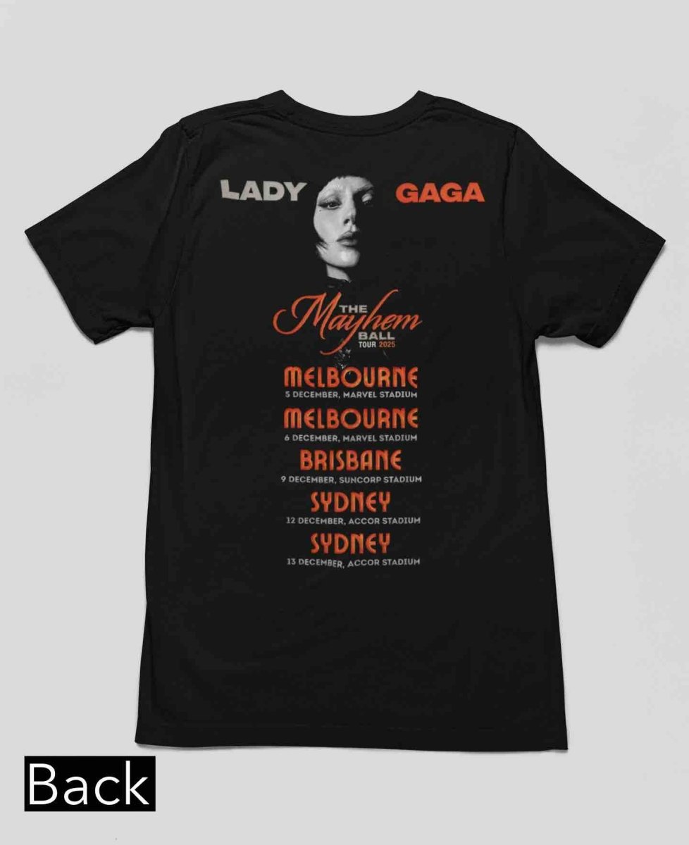 Lady Gaga Mayhem Tour 2025 Tshirt – Signature Gaga | Fan - Made Merch for Aussie Little Monsters - Three2Tango Tees