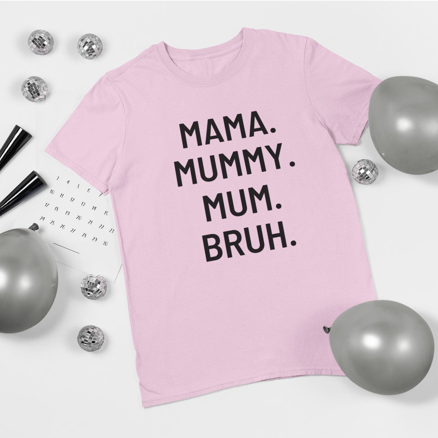 MAMA.MUMMY.MUM.BRUH - Three2Tango Tee's