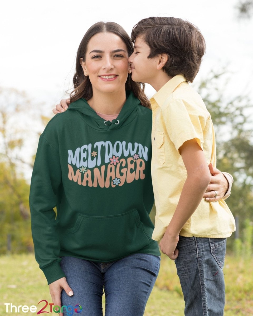 Meltdown Manager Sweatshirt and Hoodie| Mother's Day Pre - Order - Three2Tango Tees