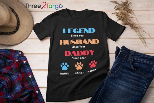 Custom Dad Hubby Legend T-shirt | Father's Day Gift - Three2Tango Tee's