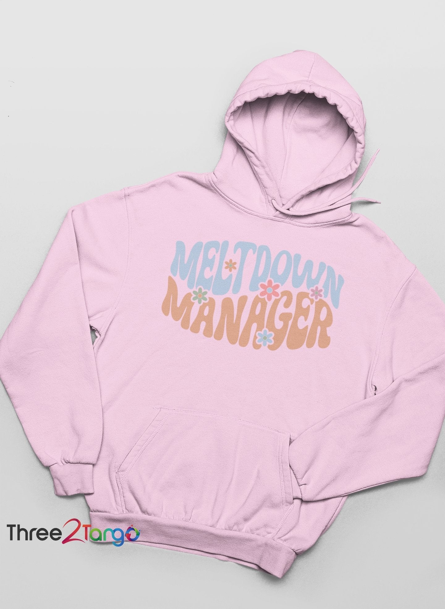 Meltdown Manager Sweatshirt and Hoodie| Mother's Day Pre-Order - Three2Tango Tee's