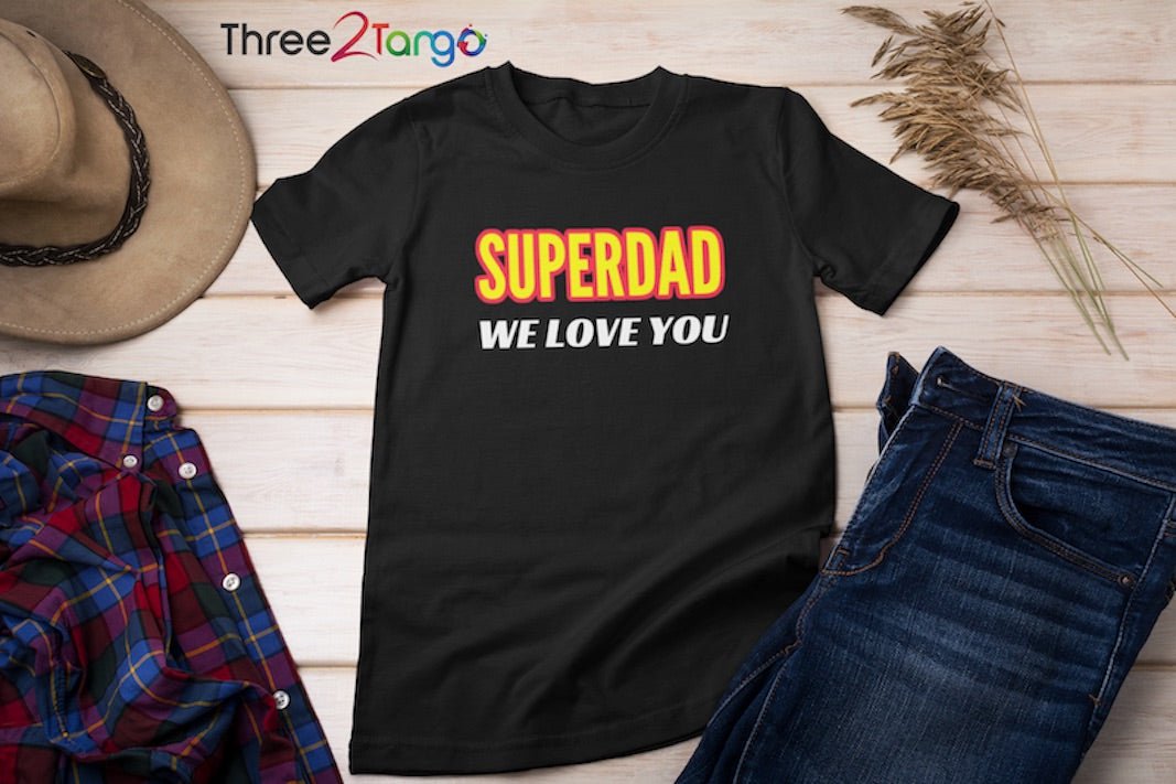 Super Dad T-shirt | Father's Day Gift - Three2Tango Tee's